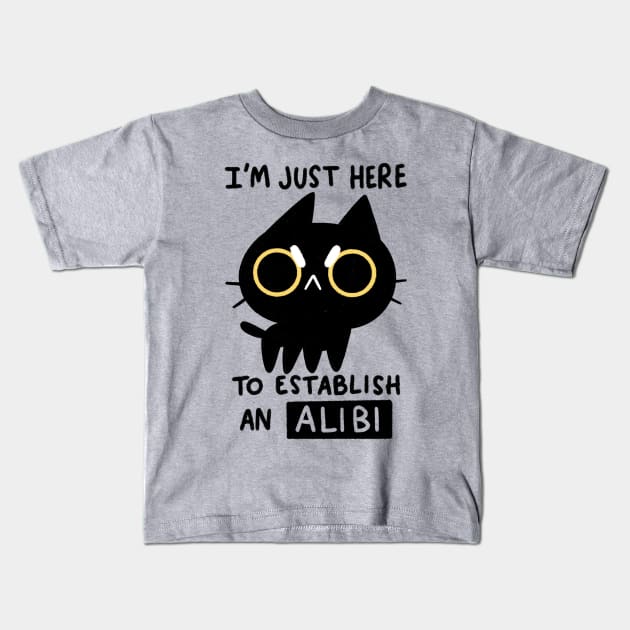 My Alibi Kids T-Shirt by TaylorRoss1